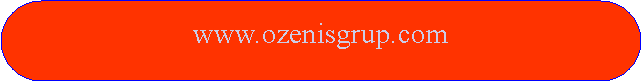 Yuvarlatlm Dikdrtgen: www.ozenisgrup.com 